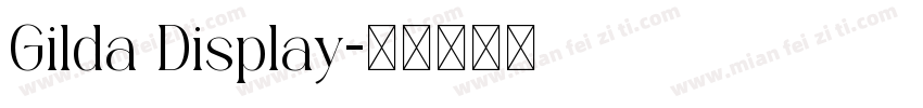 Gilda Display字体转换